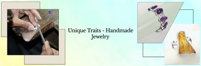 What Makes Handmade Jewelry Unique?: 