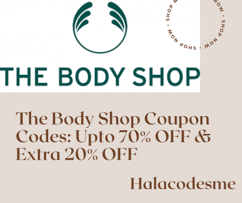 The Body Shop Coupon Codes Upto 70 OFF & Extra 20 OFFAll Categories