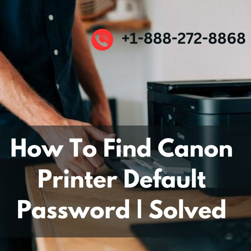 How To Find Canon Printer Default Password | Solved: 