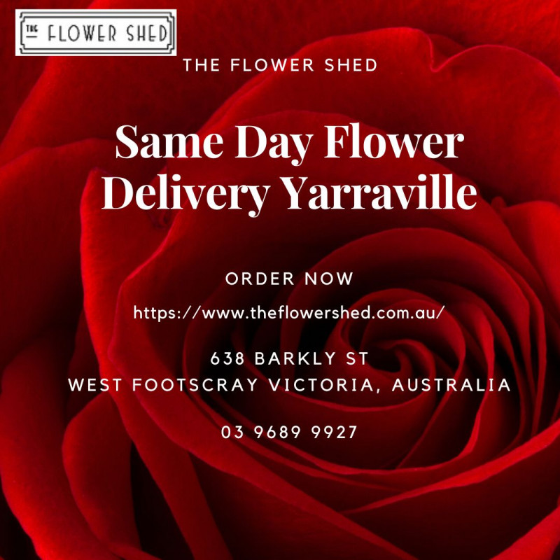 Same Day Flower Delivery Yarraville | The Flower Shed