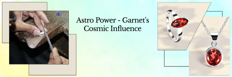 Astrological Benefits of Garnet Stone: 