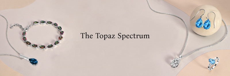 Types of Topaz Stone and Their Healing Properties: 